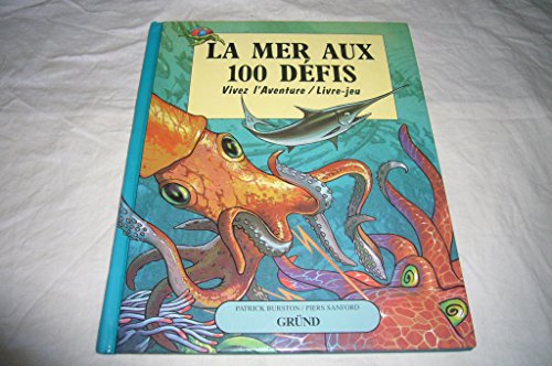 Beispielbild fr La Mer aux 100 dfis zum Verkauf von medimops