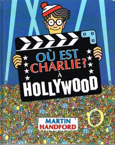 Beispielbild fr O est Charlie?. A Hollywood zum Verkauf von Books From California