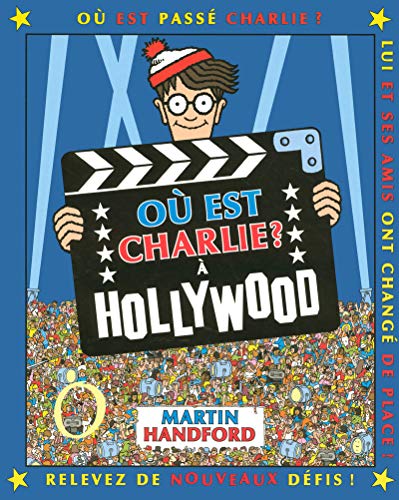 Charlie Ã: Hollywood - nouvelle Ã©dition (9782700041279) by Handford, Martin