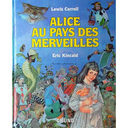 Beispielbild fr Alice au pays des merveilles zum Verkauf von Ammareal