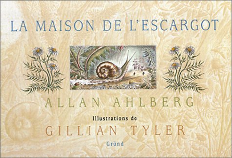 Beispielbild fr La Maison De L'escargot zum Verkauf von RECYCLIVRE
