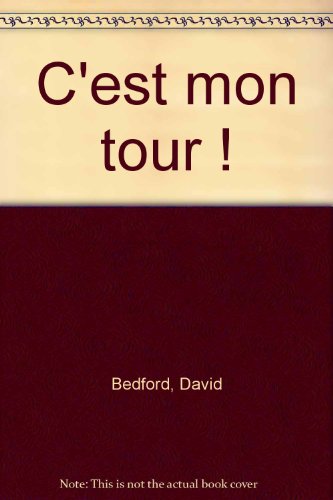 Stock image for C EST MON TOUR for sale by Ammareal