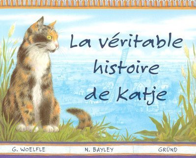 Imagen de archivo de La Vritable Histoire De Katge a la venta por RECYCLIVRE