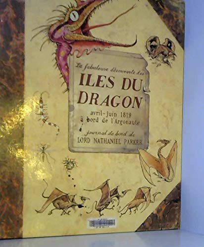 Beispielbild fr La fabuleuse dcouverte des les du dragon zum Verkauf von Ammareal