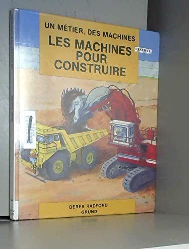 9782700044201: Les machines pour construire