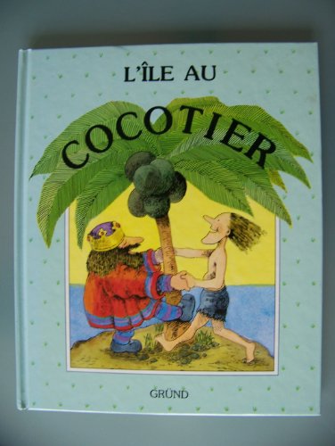 Stock image for L'le au cocotier for sale by Ammareal