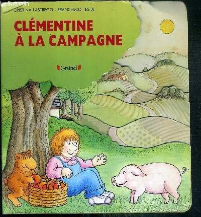 Beispielbild fr CLEMENTINE A LA CAMPAGNE zum Verkauf von Le-Livre