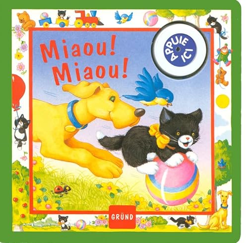 9782700046847: Miaou ! miaou ! (Les livres vivants) (French Edition)
