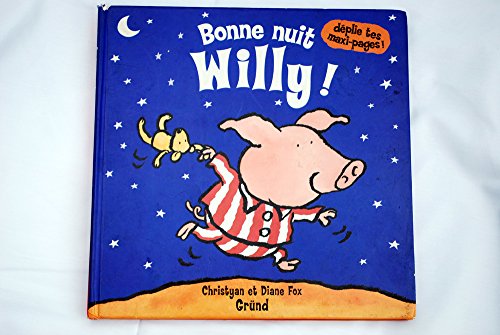 9782700048285: Bonne Nuit Willy !