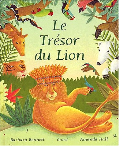 Beispielbild fr Le Trsor Du Lion zum Verkauf von RECYCLIVRE