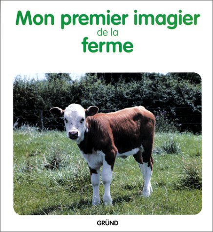 Beispielbild fr Mon premier imagier de la ferme zum Verkauf von Librairie Th  la page