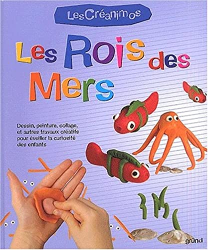 Stock image for Les rois des mers for sale by Chapitre.com : livres et presse ancienne