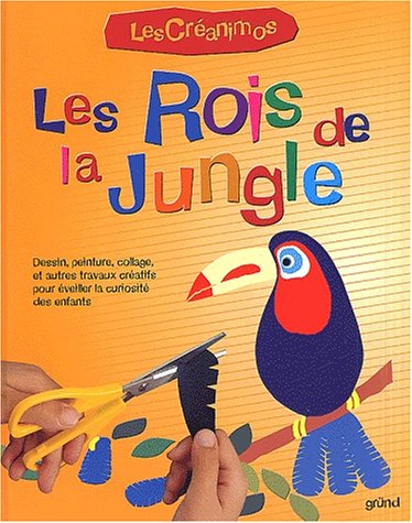 Beispielbild fr Les Rois de la jungle zum Verkauf von ThriftBooks-Atlanta