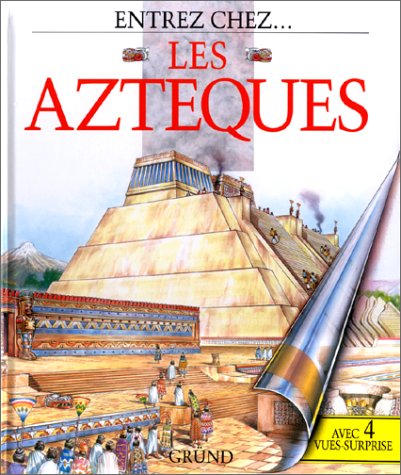 Beispielbild fr Les Aztques zum Verkauf von LibrairieLaLettre2