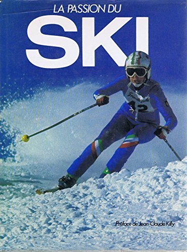 LA PASSION DU SKI