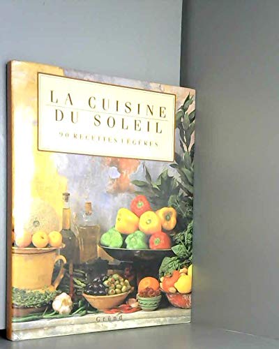 Imagen de archivo de La Cuisine du Soleil a la venta por AwesomeBooks