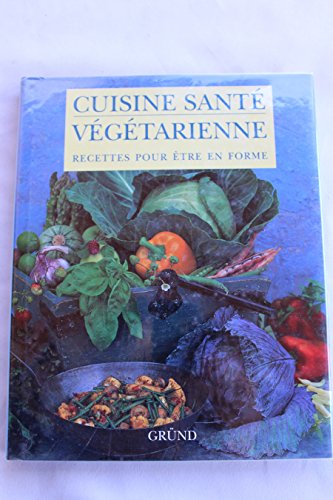 9782700053098: Cuisine-sant vgtarienne