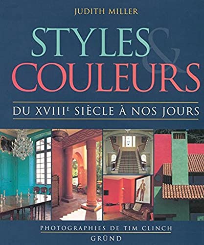 Styles et couleurs (9782700053852) by Miller, Judith