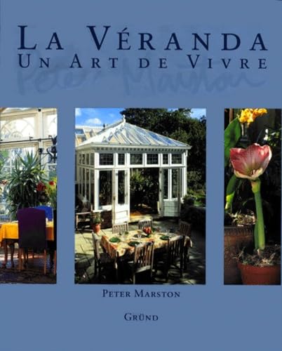 La véranda, un art de vivre