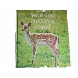 9782700056020: MON PREMIER LIVRE DU MONDE ANIMAL