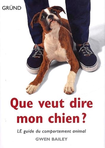 QUE VEUT DIRE MON CHIEN