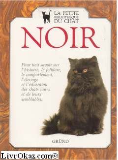 Stock image for Le Chat Noir for sale by Ammareal