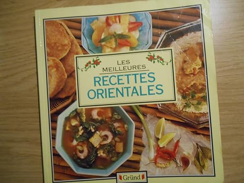Stock image for Les Meilleures recettes orientales for sale by Ammareal