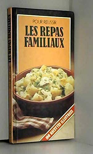 9782700061123: Les repas familiaux (Pour Russir)