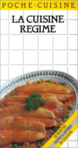 Beispielbild fr La Cuisine rgime zum Verkauf von Ammareal
