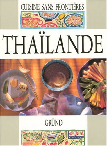 Stock image for Thailande for sale by ! Turtle Creek Books  !