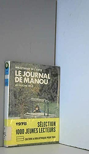 9782700200980: Le Journal de Manou (Bibliothque de l'amiti)