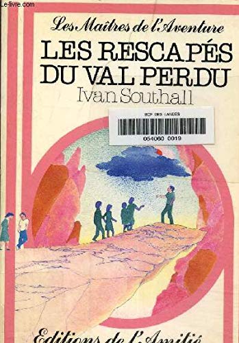 Beispielbild fr Les Rescaps du Val Perdu (Les Matres de l'aventure) zum Verkauf von Ammareal