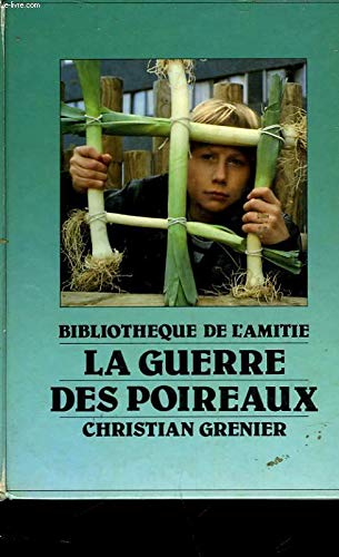 Stock image for Guerre des poireaux for sale by Librairie Th  la page