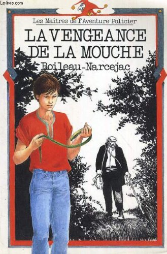 Stock image for La vengeance de la mouche for sale by medimops