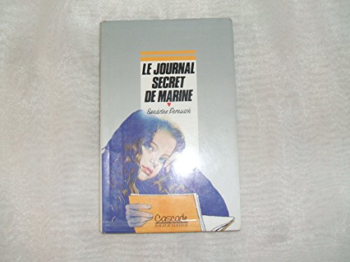 Beispielbild fr Le Journal secret de Marine zum Verkauf von books-livres11.com