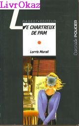 Stock image for Le chartreux de Pam for sale by Librairie Th  la page