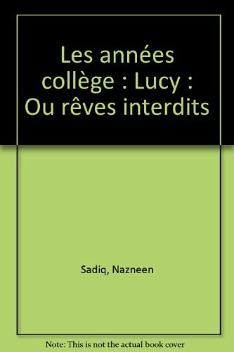 Stock image for Lucy Ou Rves Interdits for sale by RECYCLIVRE