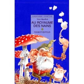 Stock image for Au royaume des nains : Et autres contes de gnomes, lutins et gobelins for sale by Ammareal
