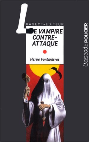 Imagen de archivo de Le vampire contre-attaque a la venta por books-livres11.com