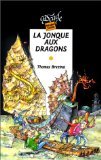 Beispielbild fr La jonque aux dragons zum Verkauf von books-livres11.com