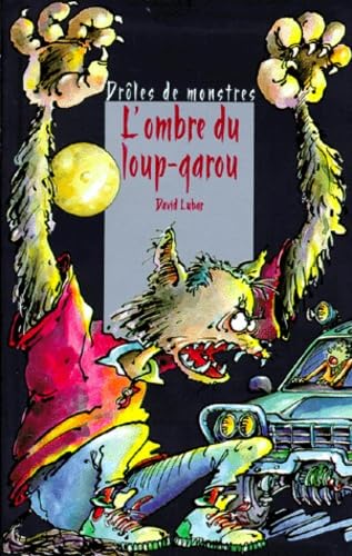 Stock image for L'ombre du loup-garou for sale by books-livres11.com