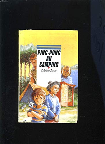 Stock image for Ping-pong au camping for sale by Mli-Mlo et les Editions LCDA