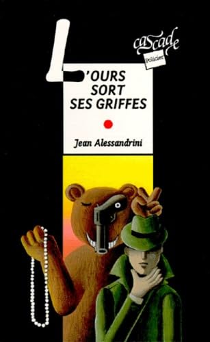 Stock image for L'ours sort ses griffes for sale by Librairie Th  la page