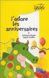 Stock image for J'adore les anniversaires for sale by Ammareal