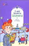 Stock image for L'cole d'Agathe, Tome 4 : Il est bizarre, Lonard for sale by LeLivreVert