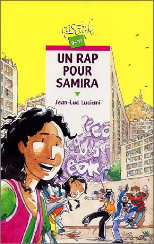 Beispielbild fr Un rap pour Samira zum Verkauf von Ammareal