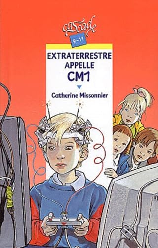 Stock image for Extraterrestre appelle CM1 Missonnier, Catherine for sale by LIVREAUTRESORSAS