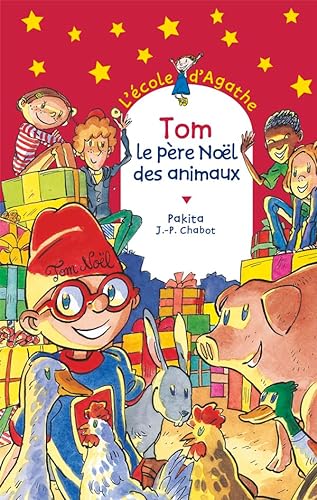 Stock image for L'Ecole d'Agathe, Tome 24 : Tom, le pre Nol des animaux for sale by medimops