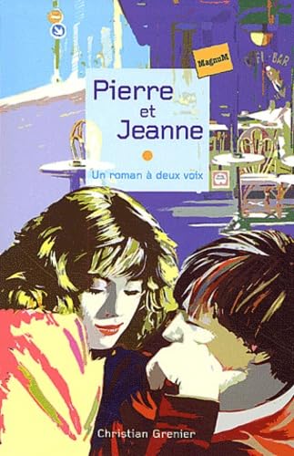 Beispielbild fr Pierre et Jeanne zum Verkauf von Librairie Th  la page