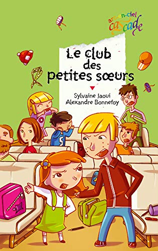 Stock image for Le Club DES Petites Soeurs for sale by WorldofBooks